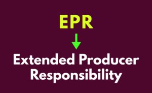 Extended Producer Responsibility